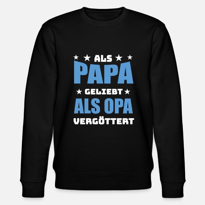Papa Opa Geschenk - Stanley/Stella Unisex Bio-Sweatshirt CHANGER  - Schwarz