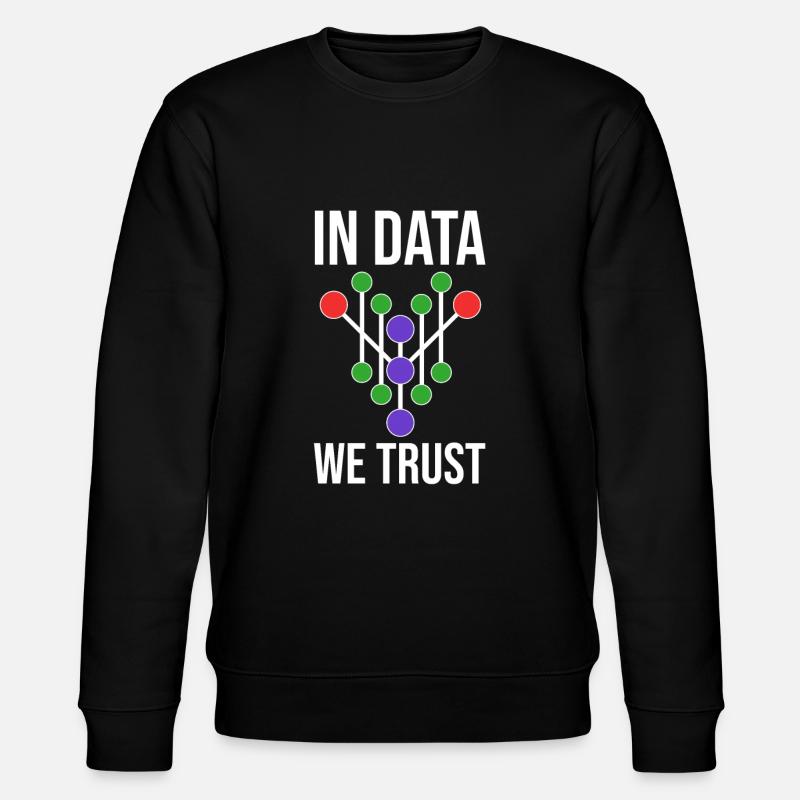 Data Science Analyst Data Scientist - Sweat bio CHANGER Stanley/Stella Unisexe - noir