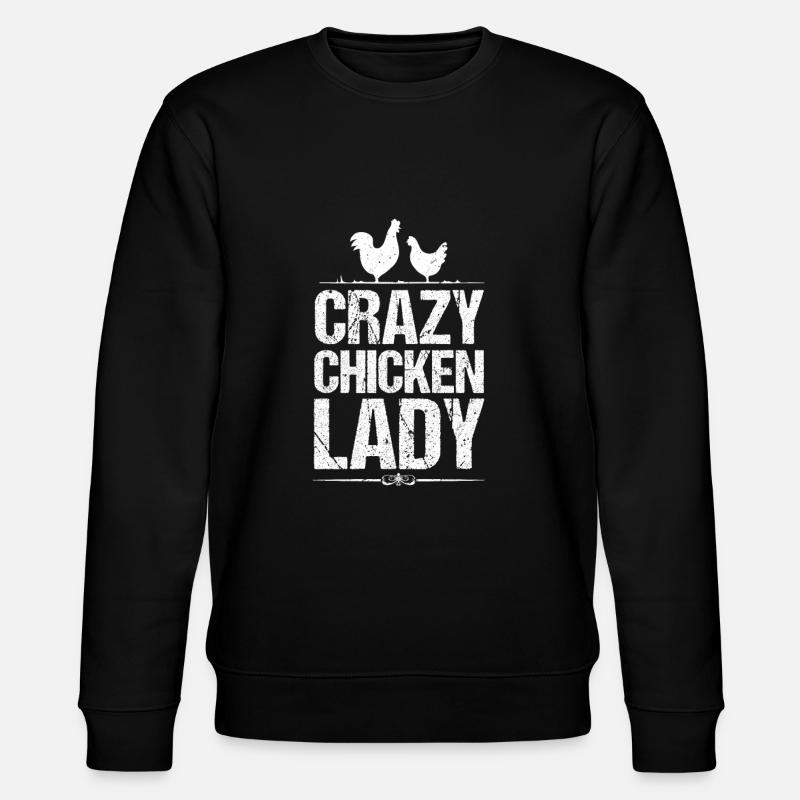 Chicken lady - Stanley/Stella CHANGER Unisex Organic Sweatshirt - black