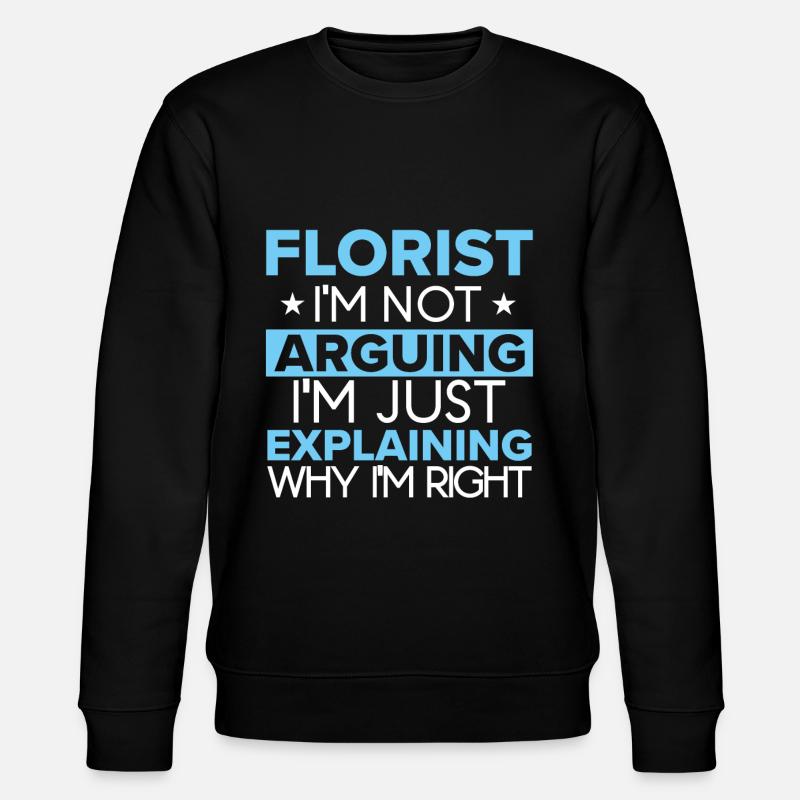 Fleuriste Fleurs Fleurs Fleuriste - Sweat bio CHANGER Stanley/Stella Unisexe - noir
