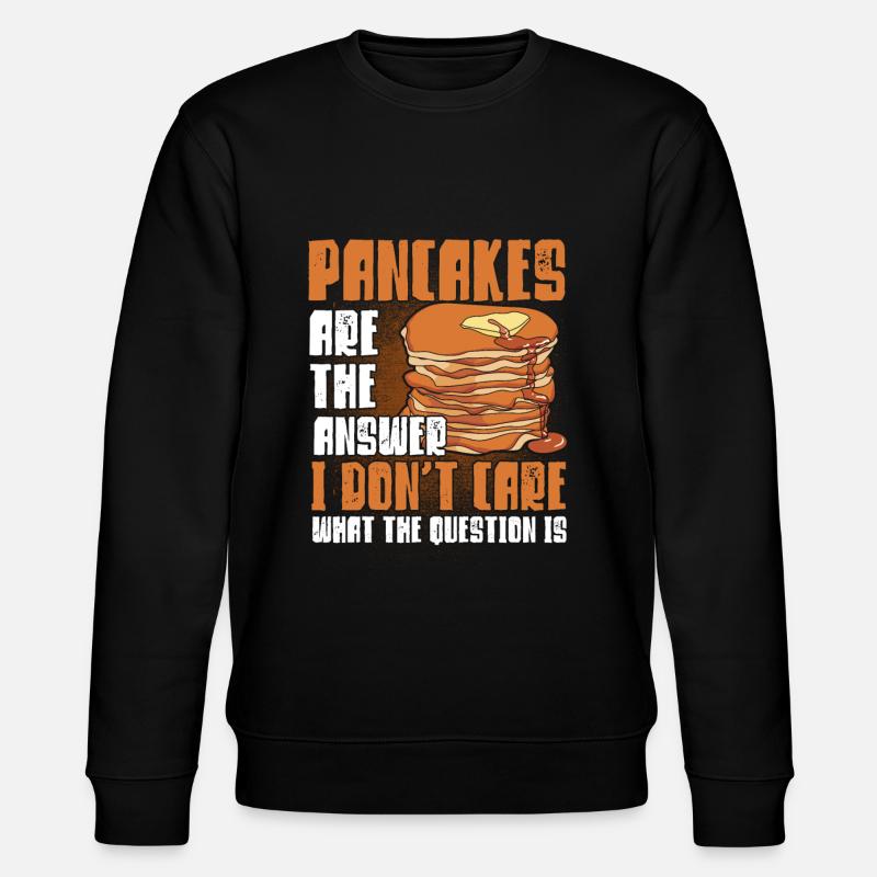 Pancake Lover Gift Pancake Saying - Stanley/Stella CHANGER Unisex Organic Sweatshirt - black
