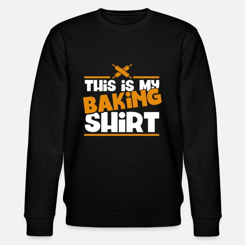 Bakery Baking Baker Baker - Stanley/Stella CHANGER Unisex Organic Sweatshirt - black