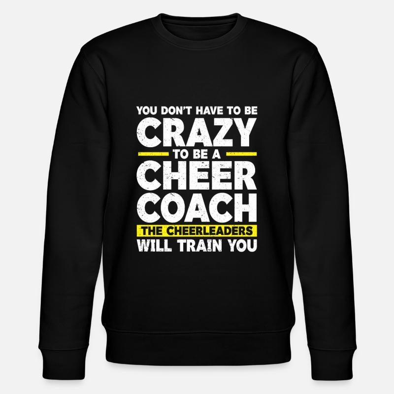 Cheerleader Cheerleading Cheer Trainer - Stanley/Stella Unisex Bio-Sweatshirt CHANGER  - Schwarz