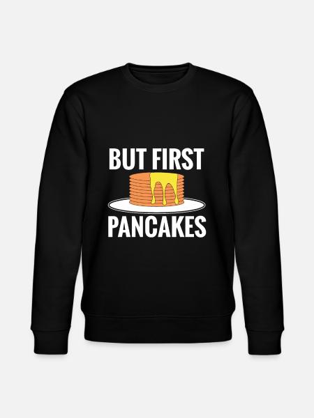 Pancake Saying Breakfast Pancakes - Stanley/Stella CHANGER Unisex Organic Sweatshirt - black