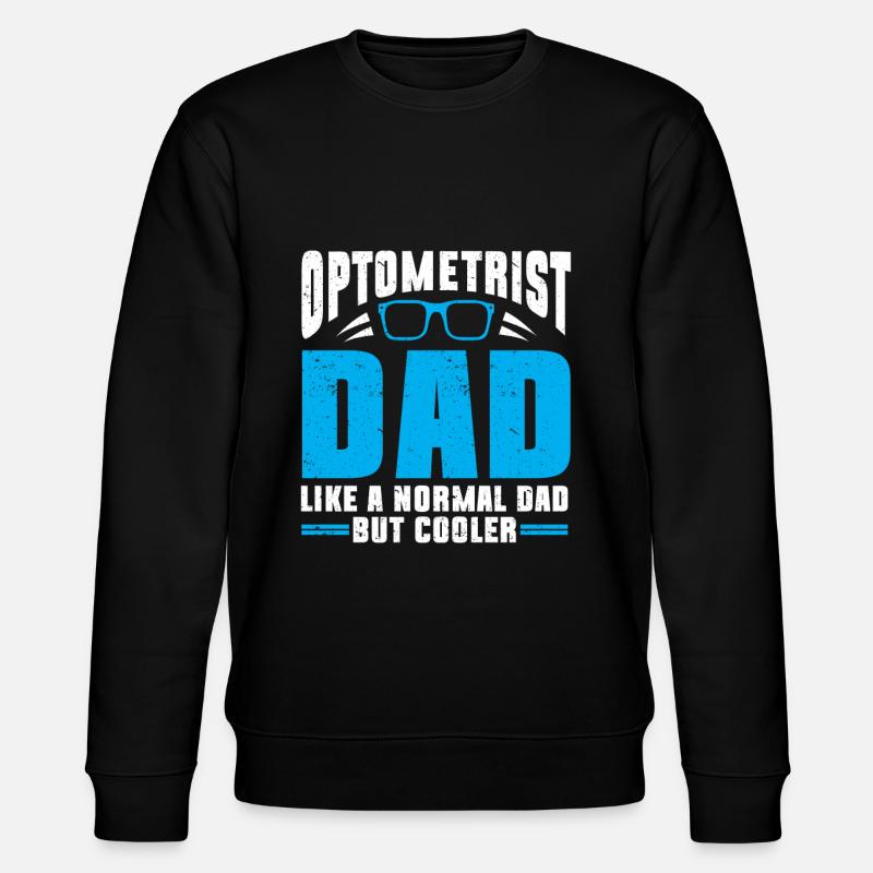 Optometrist Optometrist Optometry - Stanley/Stella CHANGER Unisex Organic Sweatshirt - black