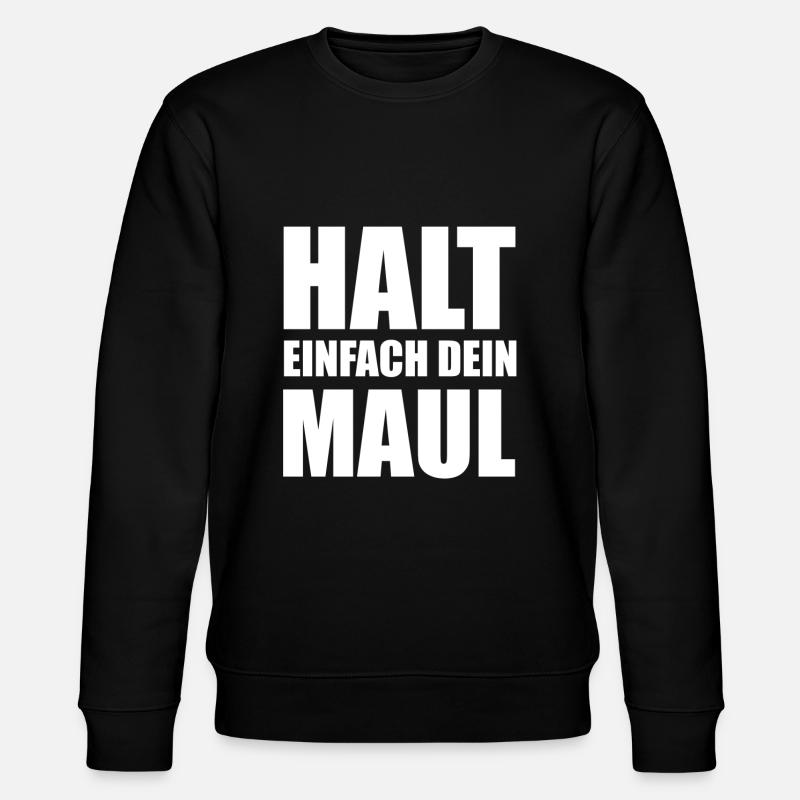 Ferme ta gueule - Sweat bio CHANGER Stanley/Stella Unisexe - noir