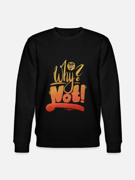 Why Not Exclamation Mark - Stanley/Stella CHANGER Unisex Organic Sweatshirt - black