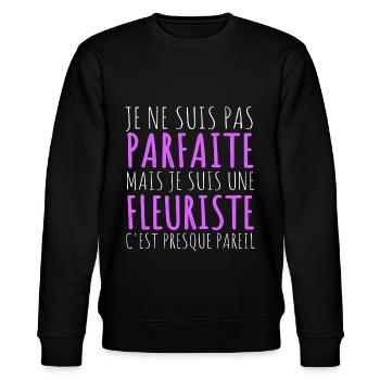 Je suis fleuriste humour femme fleuriste cadeau - Sweat bio CHANGER Stanley/Stella Unisexe - noir - Devant - Nik (191cm) & Marisol (170cm)