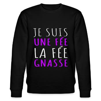Je suis une fée la fée gnasse humour jeu de mots - Sweat bio CHANGER Stanley/Stella Unisexe - noir - Devant - Nik (191cm) & Marisol (170cm)