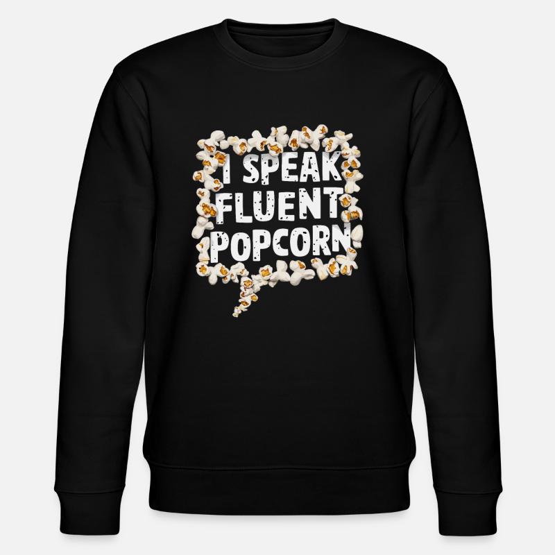 Dicton de pop-corn amusant, pop-corn en rafale - Sweat bio CHANGER Stanley/Stella Unisexe - noir