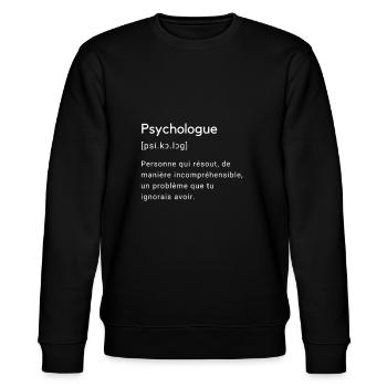 Définition drôle du mot psychologue. - Sweat bio CHANGER Stanley/Stella Unisexe - noir - Devant - Nik (191cm) & Marisol (170cm)