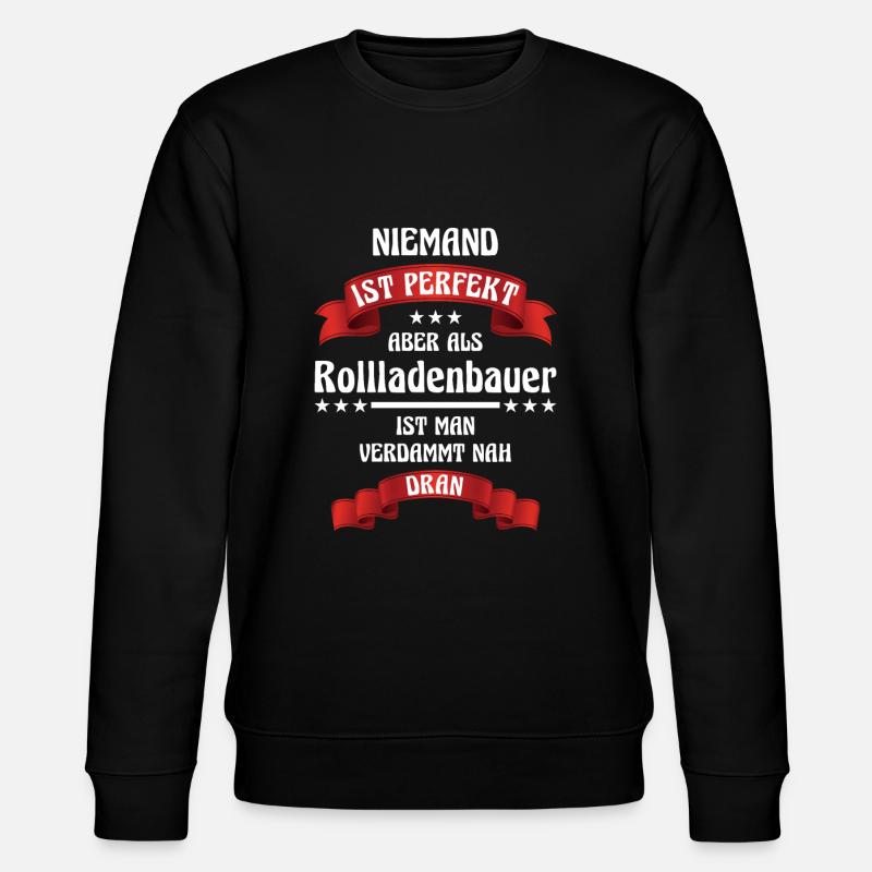 Rollladenbauer Beruf Rolladen Jalousie Handwerker - Stanley/Stella Unisex Bio-Sweatshirt CHANGER  - Schwarz