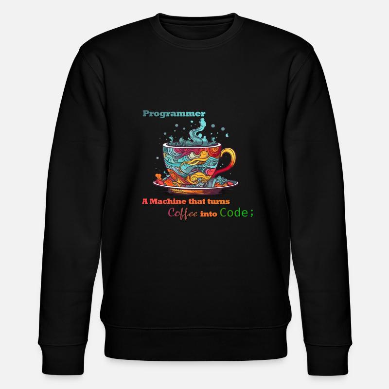 Programmer - Coffee into Code - Stanley/Stella CHANGER Unisex Organic Sweatshirt - black