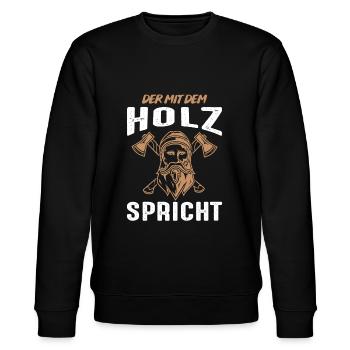 Der mit dem Holz spricht | Holzfäller Holz machen - Stanley/Stella Unisex Bio-Sweatshirt CHANGER  - Schwarz - Vorne - Nik (191cm) & Marisol (170cm)
