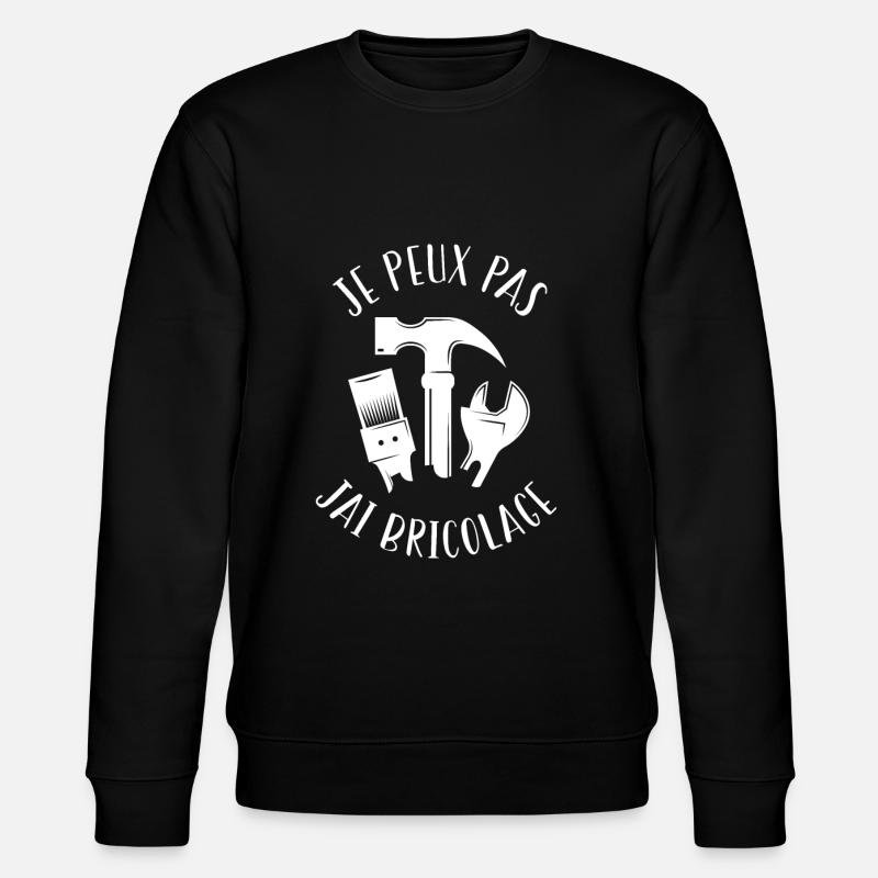 J'Peux Pas J'ai Bricolage - Sweat bio CHANGER Stanley/Stella Unisexe - noir