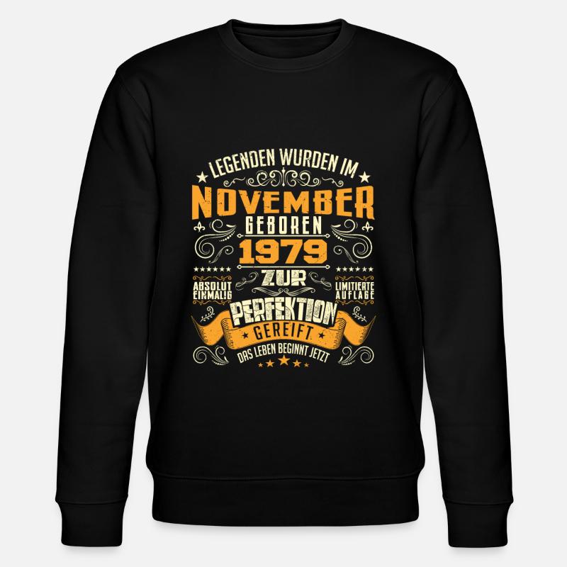 Im November 1979 geboren - Sweat bio CHANGER Stanley/Stella Unisexe - noir