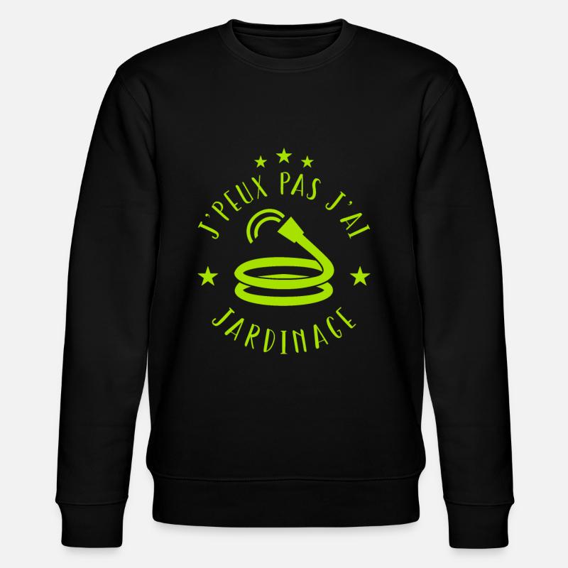 j'peux pas j'ai jardinage - Sweat bio CHANGER Stanley/Stella Unisexe - noir