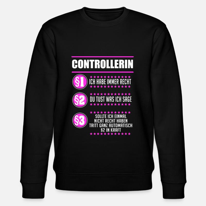 Controllerin Finanzen Controller Geschenk - Stanley/Stella Unisex Bio-Sweatshirt CHANGER  - Schwarz