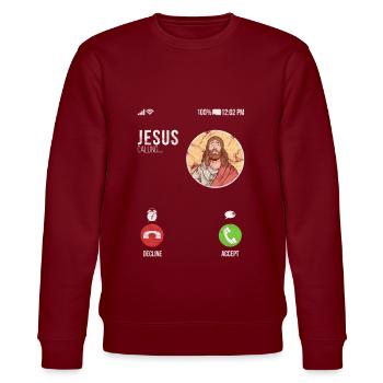 Jesus Is Calling - Jesus Is Calling Funny Gift - Stanley/Stella CHANGER Unisex Organic Sweatshirt - burgundy - Front - Nik (191cm) & Marisol (170cm)