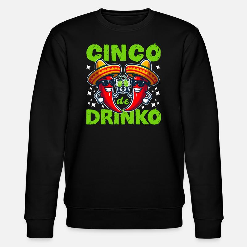 CINCO DE DRINKO - Stanley/Stella CHANGER Unisex Organic Sweatshirt - black