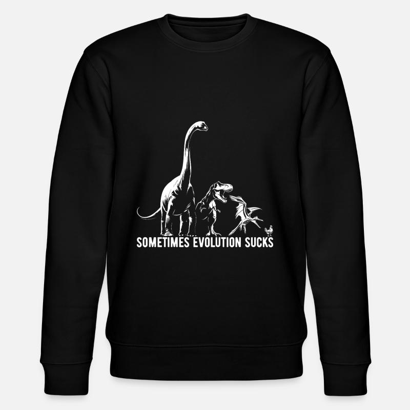 Sometimes Evolution sucks - Dinosaurier - Huhn - Stanley/Stella Unisex Bio-Sweatshirt CHANGER  - Schwarz