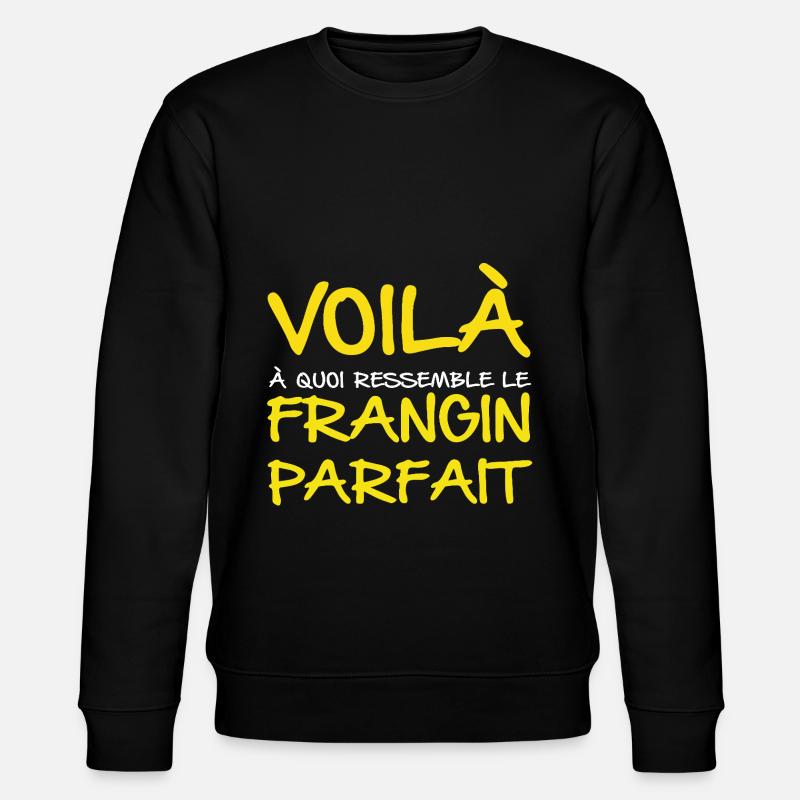 Frangin Parfait - Sweat bio CHANGER Stanley/Stella Unisexe - noir