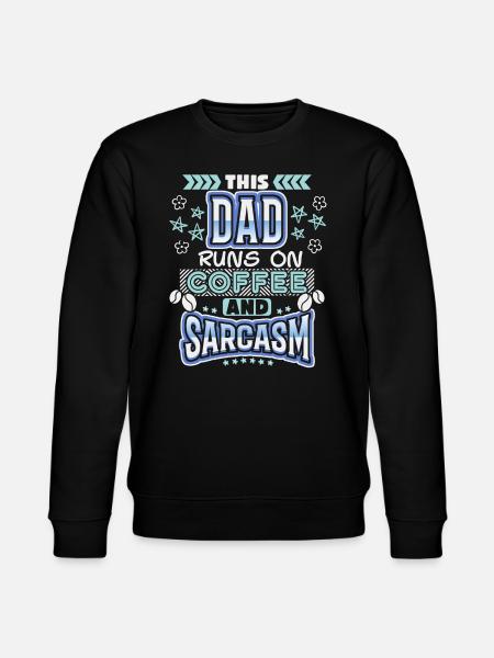 Dad-Daddy, Papa-Vater Kaffee, Sarkasmus Spruch - Stanley/Stella Unisex Bio-Sweatshirt CHANGER - Schwarz