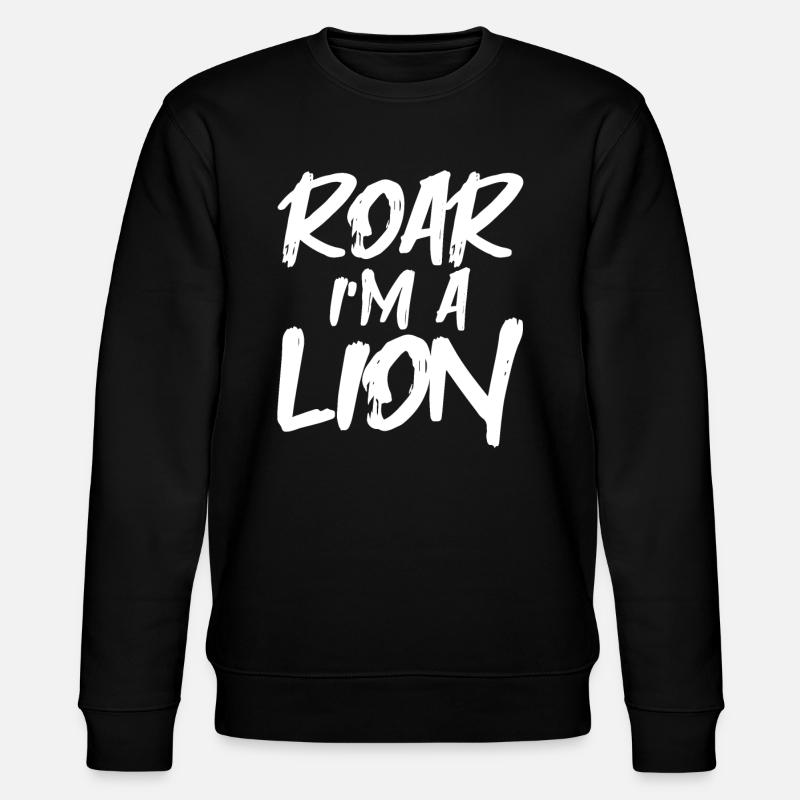 Roar I'm A Lion - Stanley/Stella Unisex Bio-Sweatshirt CHANGER  - Schwarz