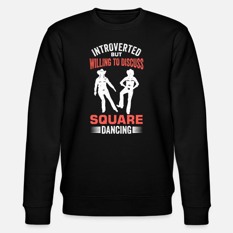 Witziger Square Dance Spruch - Stanley/Stella Unisex Bio-Sweatshirt CHANGER - Schwarz