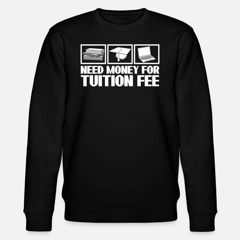 Tuition Fee Semester Fee Student - Stanley/Stella Unisex Bio-Sweatshirt CHANGER - Schwarz