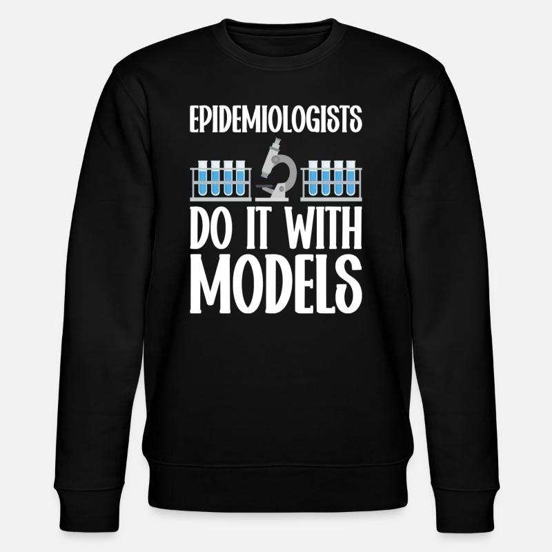 Epidemiology Scientist Epidemiologist Medicine - Stanley/Stella CHANGER Unisex Organic Sweatshirt - black