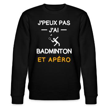 je peux pas j'ai badminton apéro badiste - Sweat bio CHANGER Stanley/Stella Unisexe - noir - Devant - Nik (191cm) & Marisol (170cm)