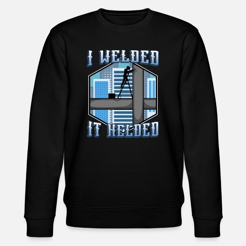 I welded it helded - Stanley/Stella CHANGER Unisex Organic Sweatshirt - black