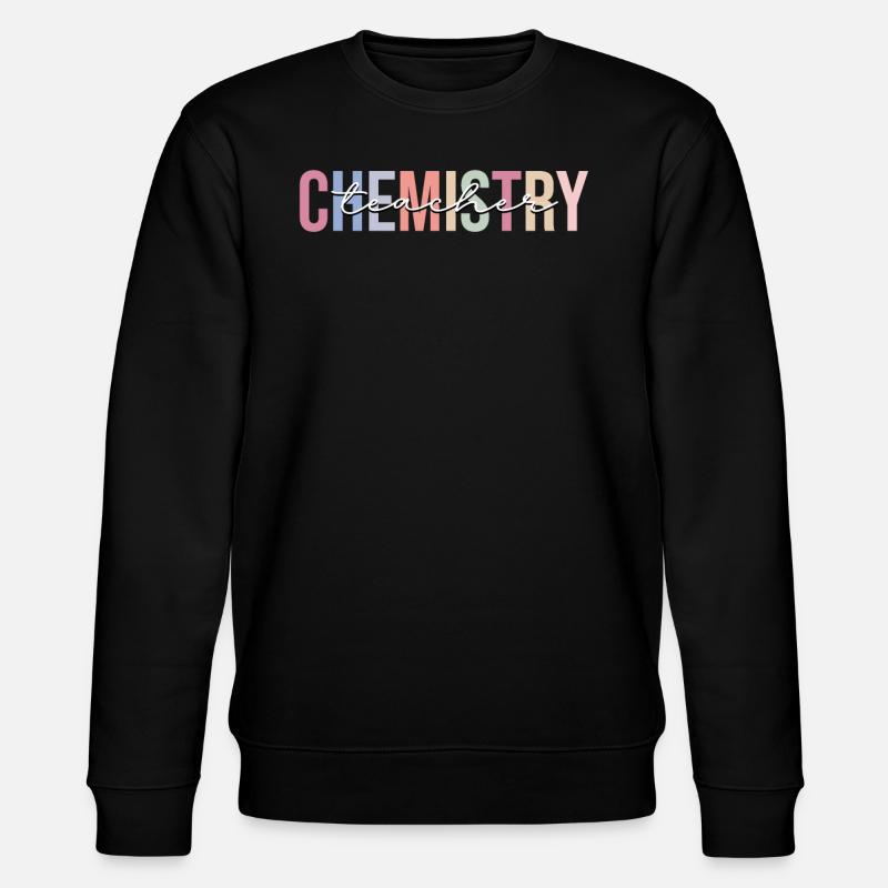 Professeur de chimie Chimiste - Sweat bio CHANGER Stanley/Stella Unisexe - noir