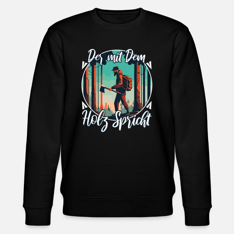 Der mit dem Holz spricht - Stanley/Stella Unisex Bio-Sweatshirt CHANGER  - Schwarz