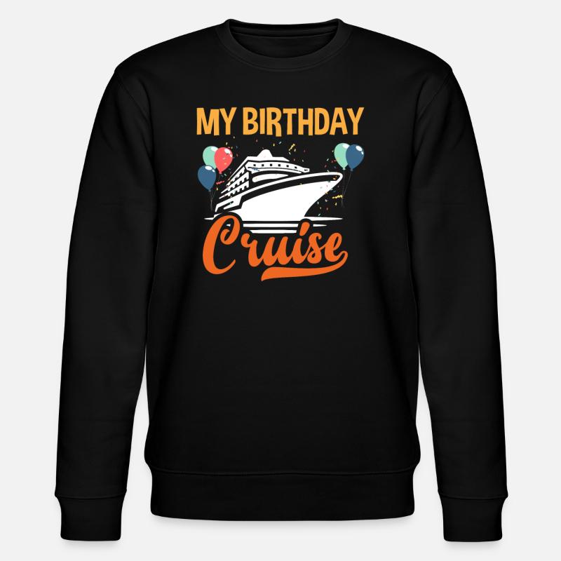 Ma croisière d’anniversaire - Sweat bio CHANGER Stanley/Stella Unisexe - noir