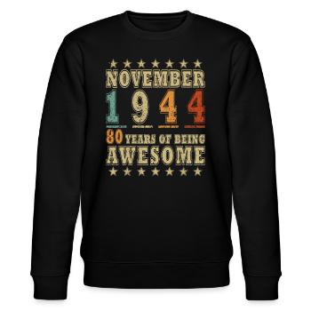 Year November 1944 Jubilee November 1944 - Stanley/Stella CHANGER Unisex Organic Sweatshirt - black - Front - Nik (191cm) & Marisol (170cm)