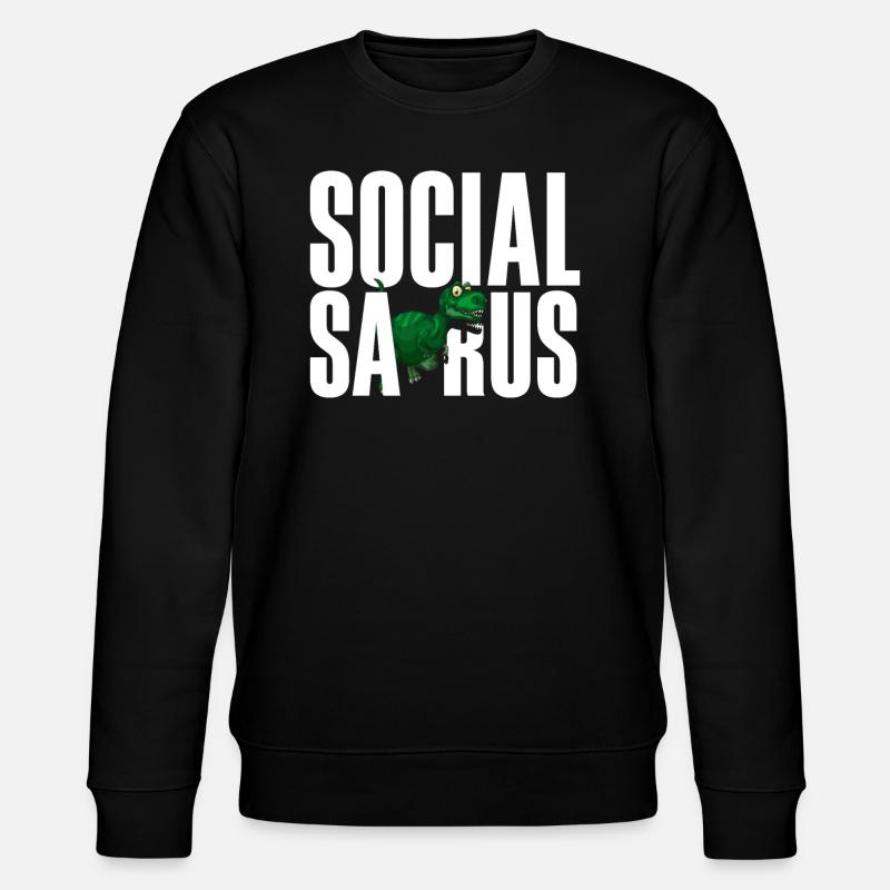 Social Saurus Dinosaur Funny - Stanley/Stella CHANGER Unisex Organic Sweatshirt - black