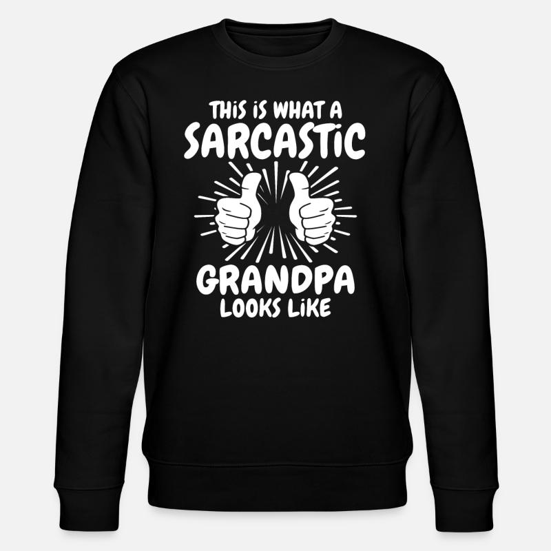 Papi sarcastique - Sweat bio CHANGER Stanley/Stella Unisexe - noir