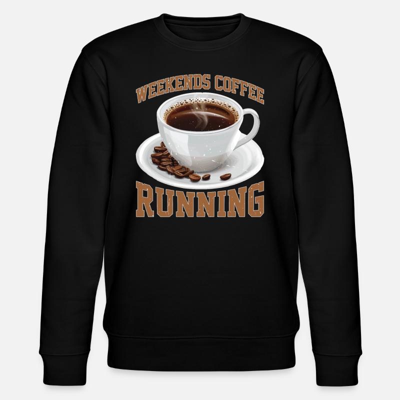 Weekends Coffee Running 2 - Stanley/Stella Unisex Bio-Sweatshirt CHANGER  - Schwarz