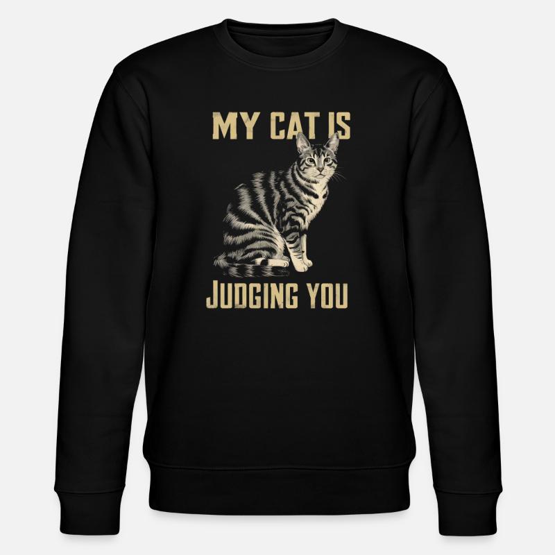 Meine Katze verurteilt dich - Stanley/Stella Unisex Bio-Sweatshirt CHANGER  - Schwarz