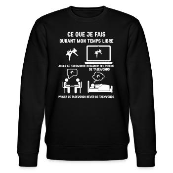 Free time Taekwondo humor - Stanley/Stella CHANGER Unisex Organic Sweatshirt - black - Front - Nik (191cm) & Marisol (170cm)