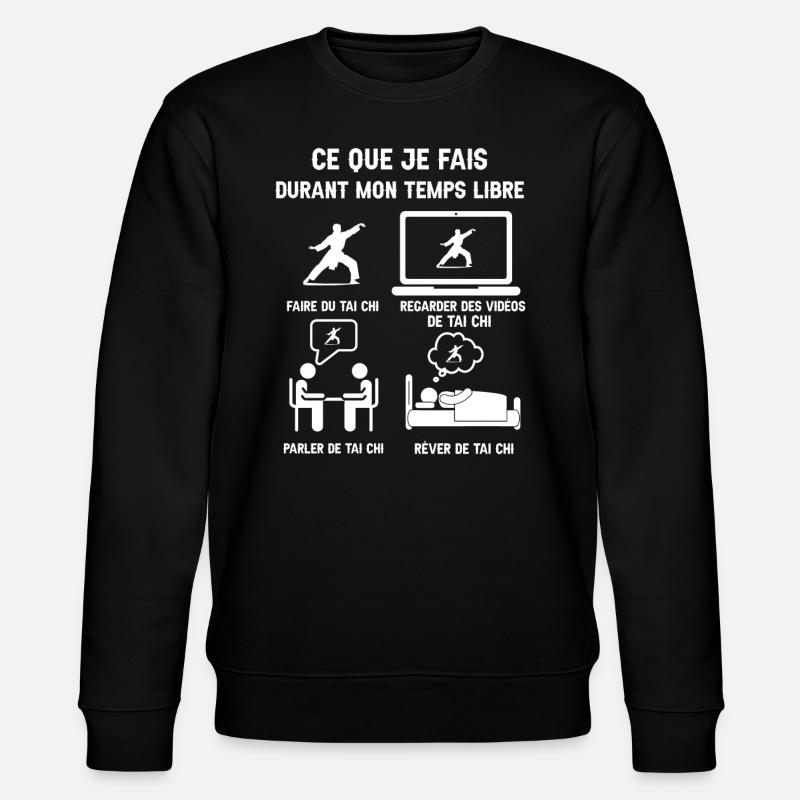 temps libre tai chi humour - Sweat bio CHANGER Stanley/Stella Unisexe - noir
