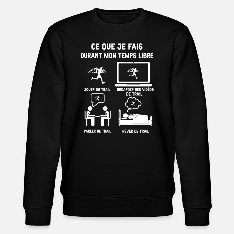 temps libre trail humour - Sweat bio CHANGER Stanley/Stella Unisexe - noir