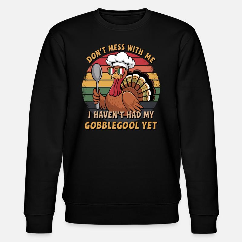Dinde Thanksgiving Day Gobblegool - Sweat bio CHANGER Stanley/Stella Unisexe - noir