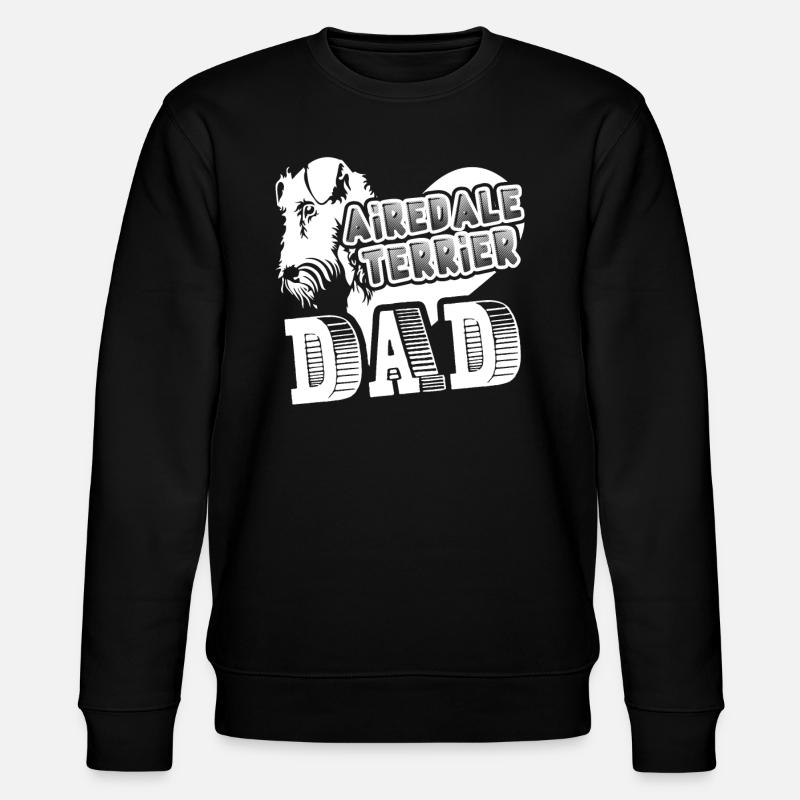 Airedale Terrier Dad - Stanley/Stella CHANGER Unisex Organic Sweatshirt - black