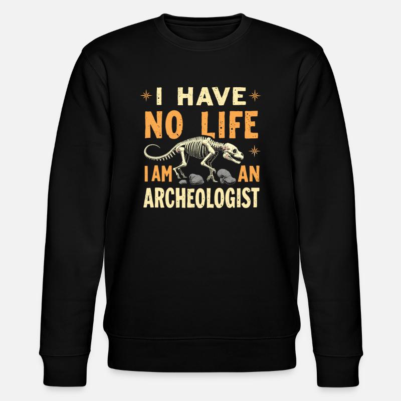 Archéologue - Sweat bio CHANGER Stanley/Stella Unisexe - noir