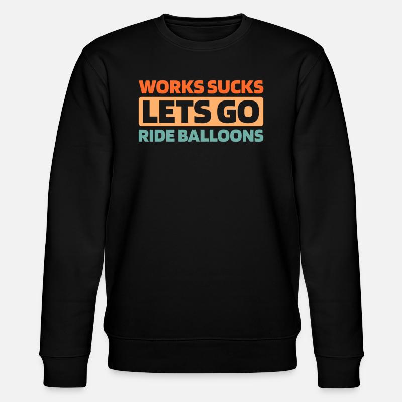 Heißluftballon Ballonfahren - Stanley/Stella Unisex Bio-Sweatshirt CHANGER  - Schwarz
