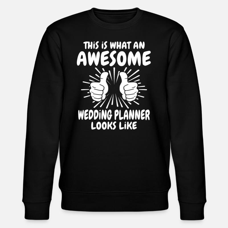 Wedding planner - Stanley/Stella CHANGER Unisex Organic Sweatshirt - black