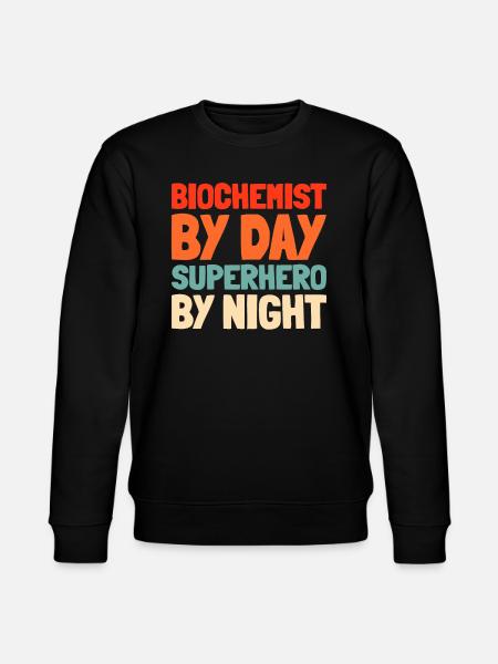 Biochemist - Stanley/Stella CHANGER Unisex Organic Sweatshirt - black
